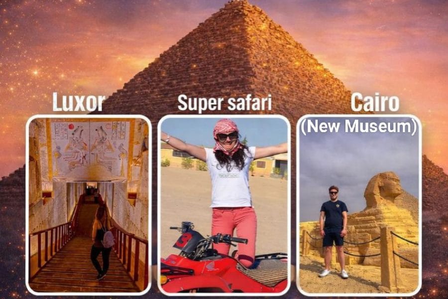 Package 3 (Cairo (New Museum) + Luxor + Super Safari)